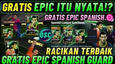 GRATIS EPIC ITU NYATA !? RACIKAN TERBAIK BUSQUEST &amp; CASILLAS EPIC SPANISH GUARDIAN EFOOTBALL 2025