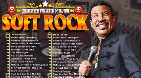 Lionel Richie, Bee Gees, Phil Collins, Lobo, Rod Stewart - Best Soft Rock Ballads 70s 80s 90s