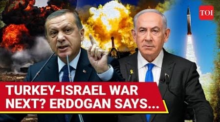 &#39;Will Unleash Our Might&#39;: Erdogan&#39;s Huge Threat To Israel; Netanyahu Pleads World For Syria Help