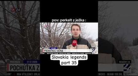 Slovakia legends 35