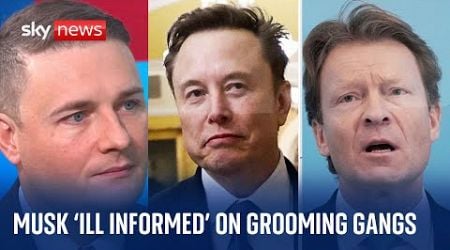 Labour criticises Elon Musk over &#39;ridiculous&#39; grooming gangs intervention