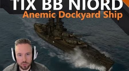 T9 EU BB Niord - Anemic Dockyard Ship