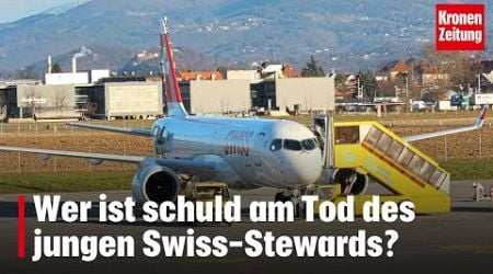 Wer ist schuld am Tod des jungen Swiss-Stewards? | krone.tv NEWS