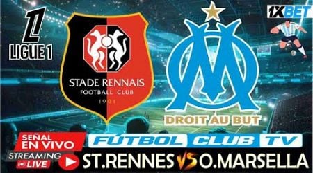 RENNES VS OLYMPIQUE MARSELLA EN VIVO HOY PARTIDO LIGUE 1 24/25 FECHA#1 #endirecto #ligue1