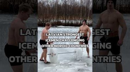 LATVIAN STRONGEST ICEMEN CHALLENGING OTHER NORDIC COUNTRIES #finland #challenge #nordic #latvia