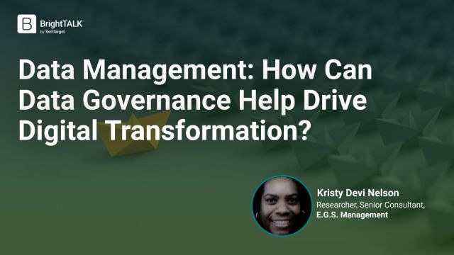 Data Management: How Can Data Governance Help Drive Digital Transformation?