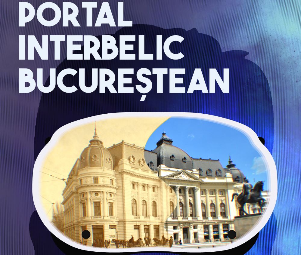 Interwar Bucharest Portal: Virtual Journey through Interwar Bucharest