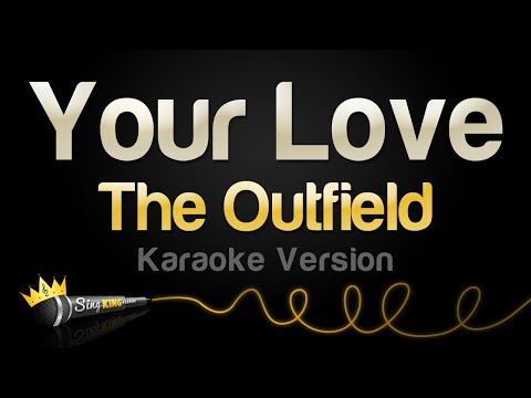 The Outfield - Your Love (Karaoke Version)