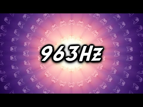 MOST Powerful Frequency of GOD VIBRATION 963Hz PINEAL GLAND Activation