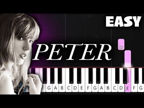 Taylor Swift - Peter - EASY Piano Tutorial