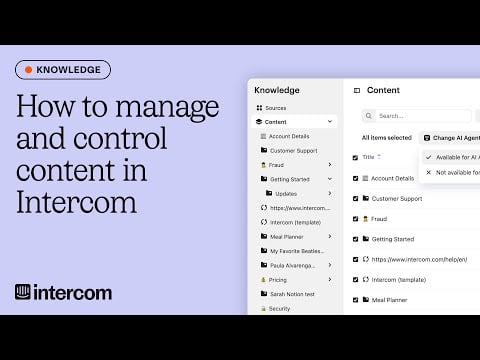How to control &amp; update your knowledge sources in Intercom