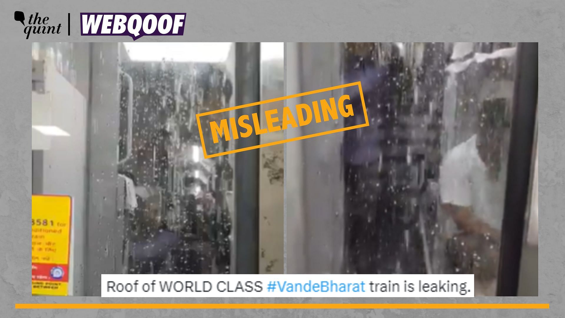 This Video of Water Leaking Inside a Train Is Not From a Vande Bharat Express