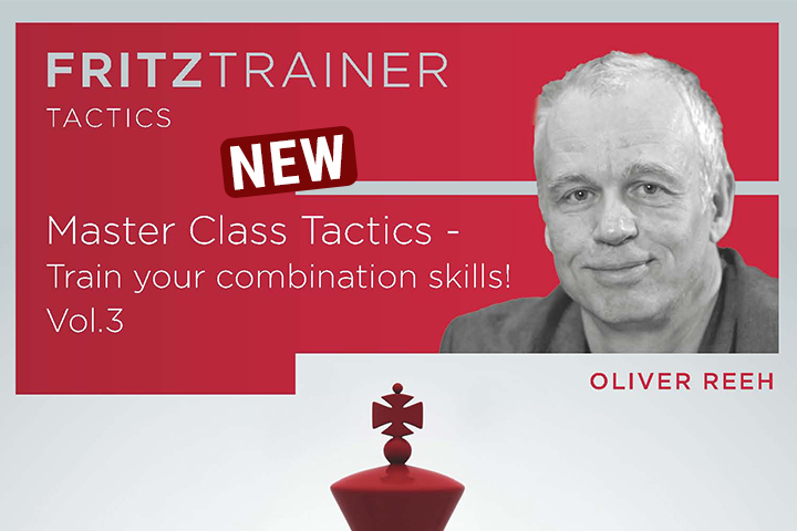 Oliver Reeh: Master Class Tactics - Train your combination skills! Vol.3