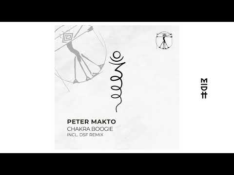Peter Makto - Chakra Boogie (DSF Remix)