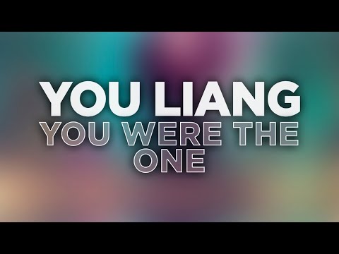 You Liang - You Were The One (Official Audio) #futurehouse