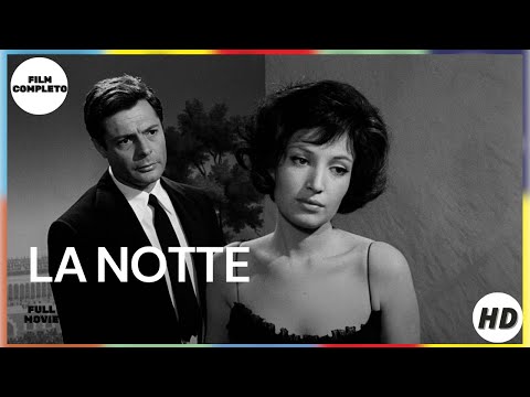 La notte | Drammatico | HD | Film completo in italiano con sottotitoli