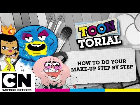 How To Do Your Make-Up Step by Step | Toontorial | @cartoonnetworkuk