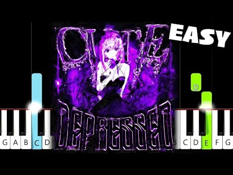 Dyan Dxddy - CUTE DEPRESSED - EASY Piano Tutorial