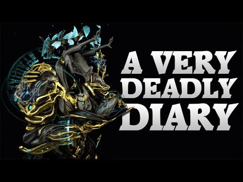 Warframe | A Very Deadly Diary | Grimoire