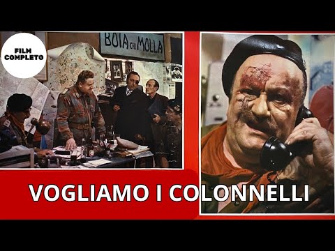 Vogliamo i colonnelli | Commedia | Film Completo in Italiano