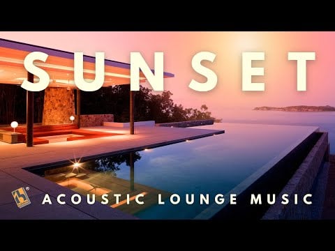 Sunset Acoustic Lounge Music