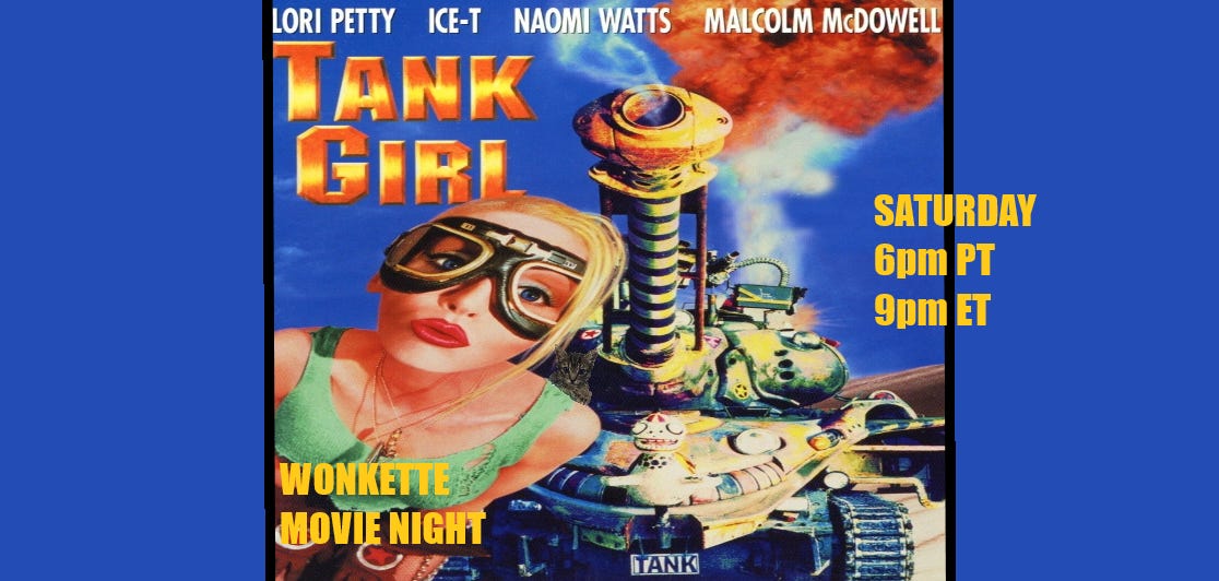 Wonkette Movie Night: Tank Girl