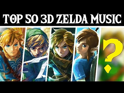 Top 50 Most Popular 3D Zelda Music