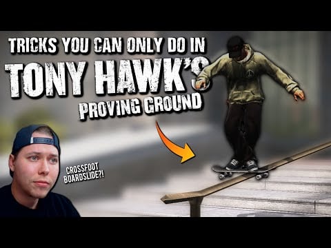 You Can Only Do These Tricks in Tony Hawks Proving Ground!