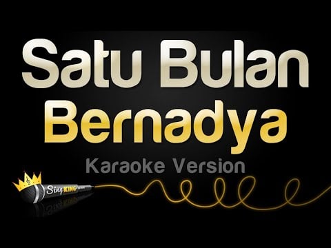 Bernadya - Satu Bulan (Karaoke Version)