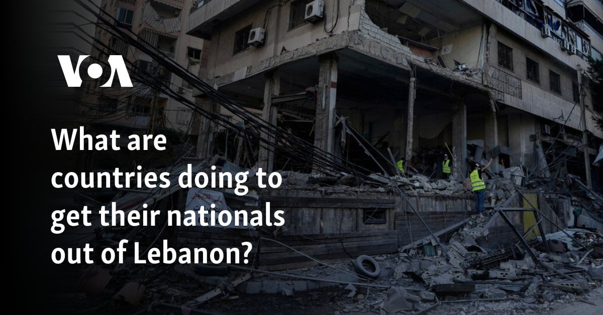 What are countries doing to get their nationals out of Lebanon?