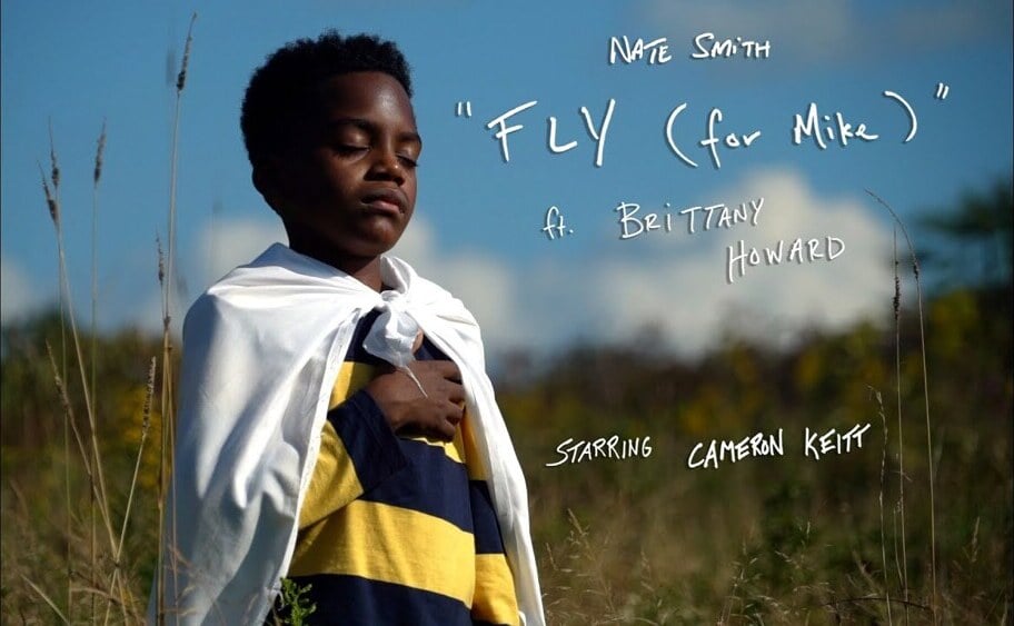 NATE SMITH + KINFOLK: "Fly (for Mike)" (feat. Brittany Howard)