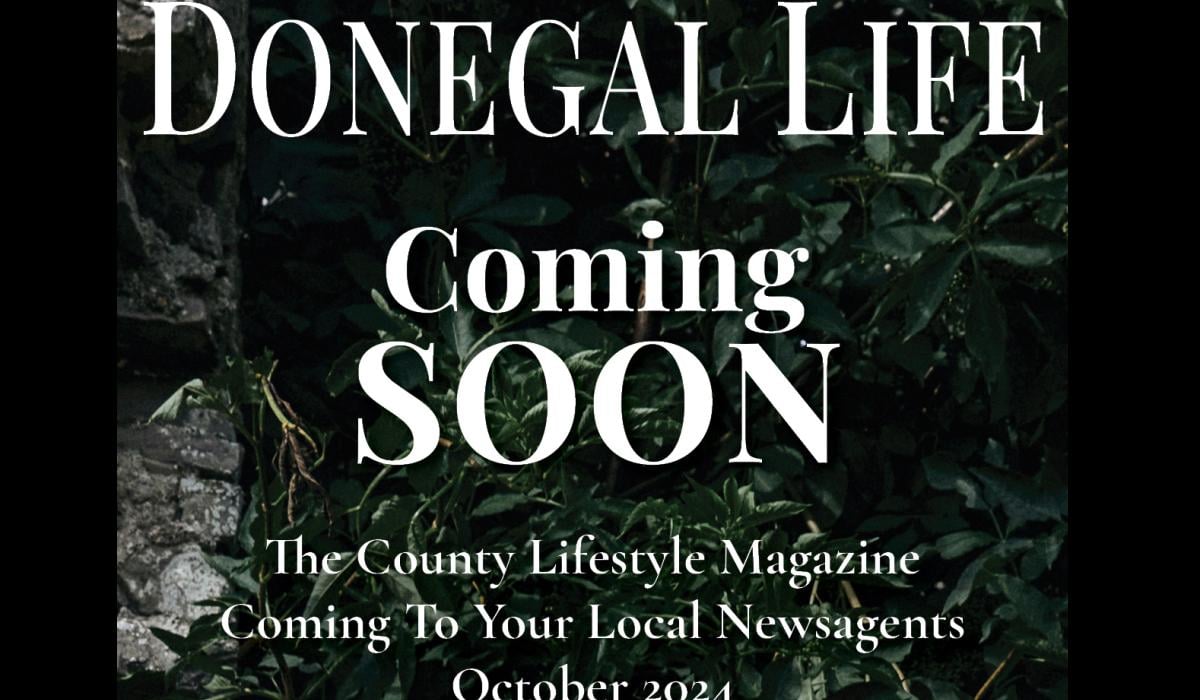 Donegal Life Magazine Coming Soon!