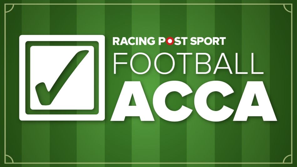 Football accumulator tips and predictions for Friday October 18