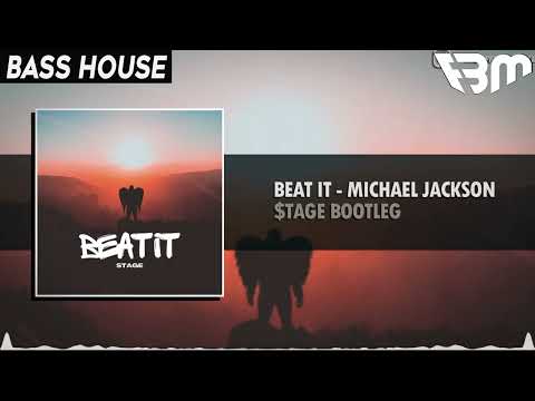 Michael Jackson - Beat It ($tage Bootleg) | FBM