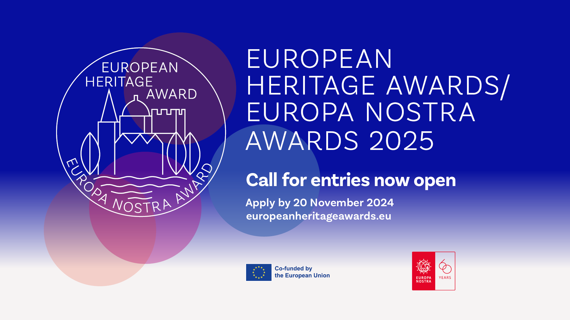 15 days left to apply for the European Heritage Awards / Europa Nostra Awards 2025