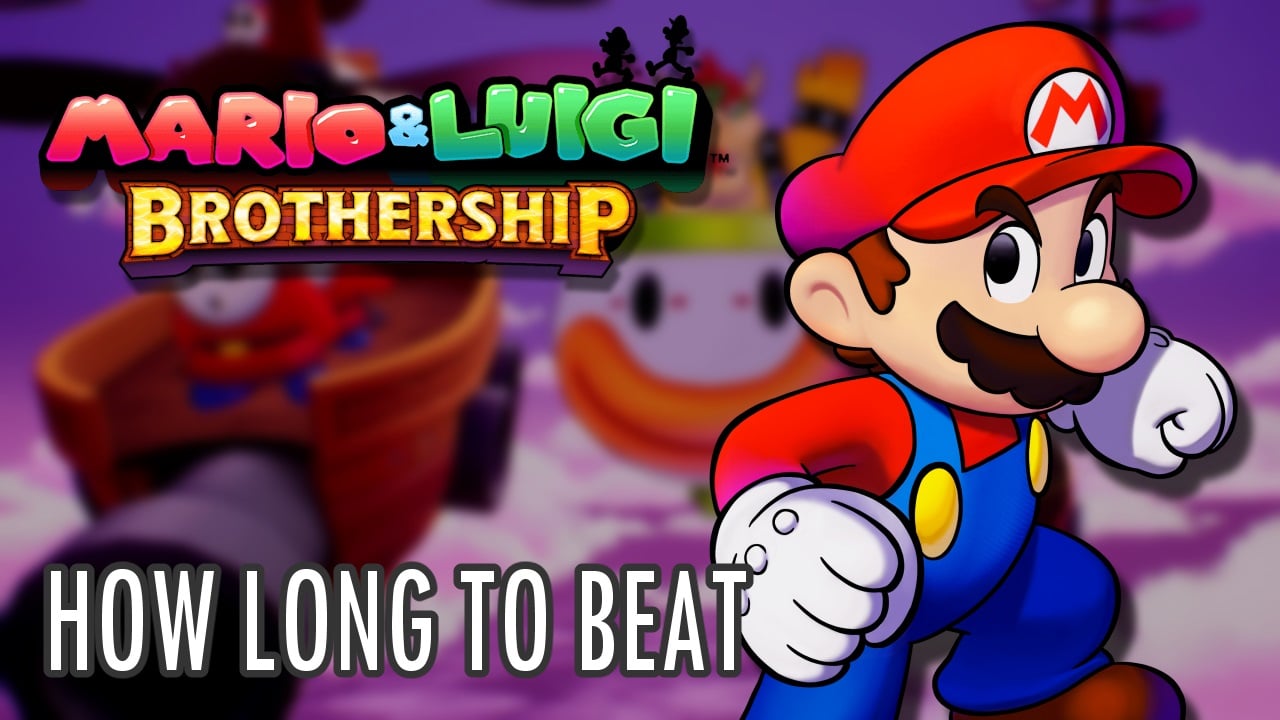 How long it takes to beat Mario & Luigi: Brothership