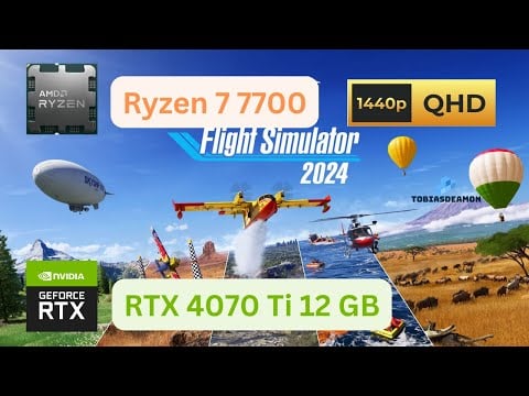 Microsoft Flight Simulator 2024 - Ryzen 7 7700 + RTX 4070 Ti 12GB - High End/Ultra - 1440p60