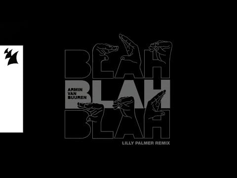 Armin van Buuren - Blah Blah Blah (Lilly Palmer Remix) [Official Lyric Video]