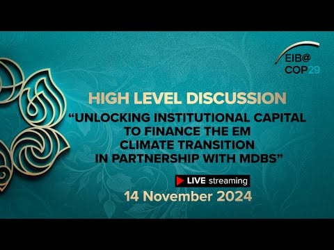 Unlocking institutional capital to finance the EM climate transition in partnership with MDBs