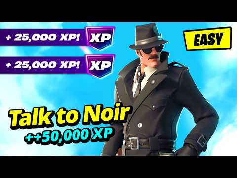 *50,000 FREE XP* How to Talk to NOIR on the Top Floor &amp; Accept Your First Case - Fortnite Quest