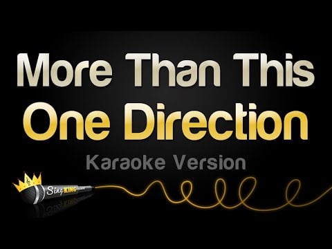 One Direction - More Than This (Karaoke Version)