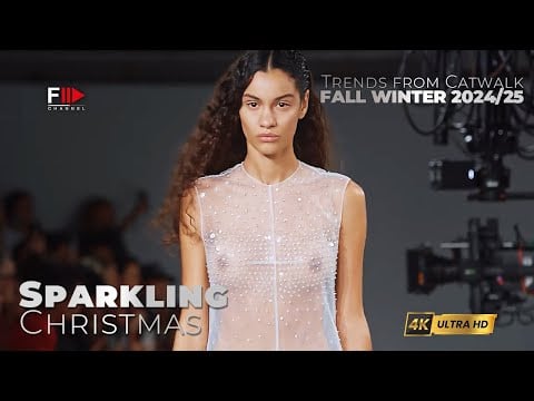 TRENDS from CATWALK I FALL WINTER 2024/25 I SPARKLING CHRISTMAS - Fashion Channel Chronicle