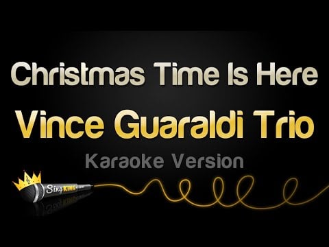 Vince Guaraldi Trio - Christmas Time Is Here (Karaoke Version)