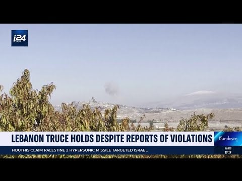 Lebanon truce holds despite reports of violations