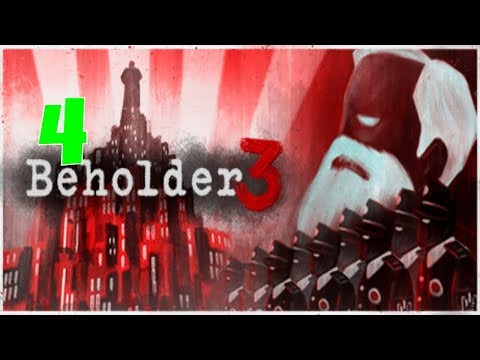 Beholder 3 Choosing A Side Part 4