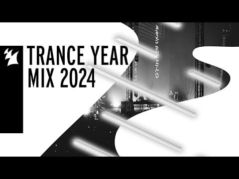 Armada Music Trance Year Mix 2024