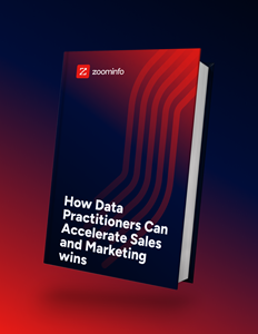 How Data Practitioners Can Accelerate Sales and Marketing Wins