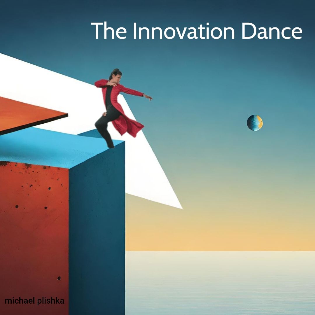 Are You Doing the Innovation Dance?