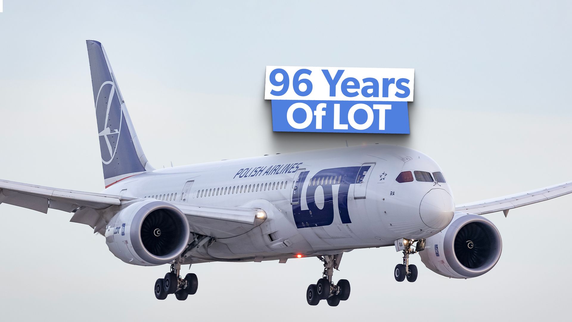 96 Years Of LOT: The History Of Poland's Flag Carrier & Its Iconic Crane