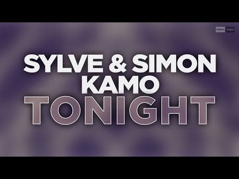 Sylve &amp; Simon, KAMO - Tonight (Official Audio Video) #technomusic